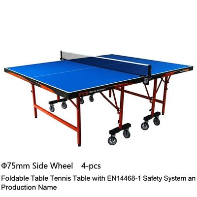 Φ75mm Seitenrad 4-teiliger, zusammenklappbarer Tischtennistisch mit EN14468-1-Sicherheitssystem und Produktionsbezeichnung